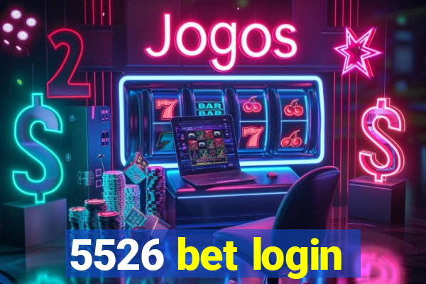 5526 bet login